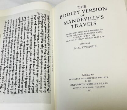 The Bodley Version of Mandeville's Travels. From Bodleian Ms. E Musaeo 116 with Parallel Extracts from the Latin Text of British Museum Ms. Royal 13 E. ix - Image 2