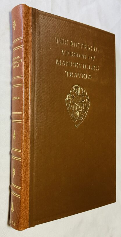 The Metrical Version of Mandeville's Travels From the Unique Manuscript in the Coventry Corporation Record Office