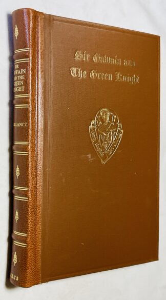 Sir Gawain and the Green Knight: Re-edited from MS. Cotton Nero, A. x., in the British Museum, With Introductory Essays by Mabel Day and Mary S. Serjeantson