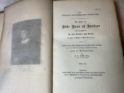 The Boke of Duke Huon of Burdeaux / done into English by Sir John Bourchier, lord of Berners, and printed by Wynkyn de Worde about 1534 A.D. ; Edited from the unique copy of the first edition, now in the possession of the Earl of Crawford and Balcarres, with an introduction, by S.L. Lee. Part II and Part III - Image 4