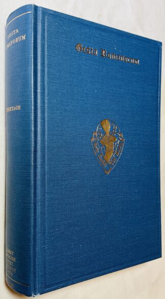 The Early English Version Of The Gesta Romanorum: Formerly edited by Sir Frederic Madden for the Roxburghe Club, and now re-edited from the Manuscript in the British Museum