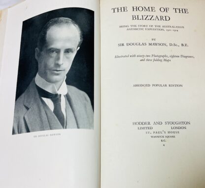 The Home Of The Blizzard: Being The Story Of The Australasian Antarctic Expedition, 1911-1914 - Image 2