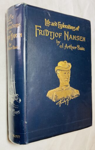Life and Explorations of Fridtjof Nansen