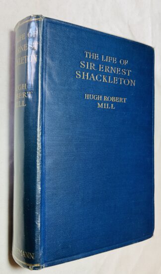 The Life of Sir Ernest Shackleton