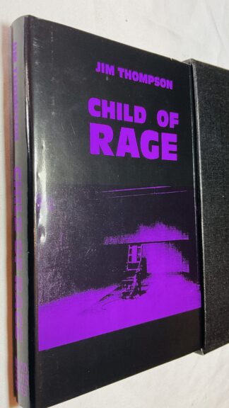 Child of Rage [Limited first hardback edition signed by Gerald Petievich]