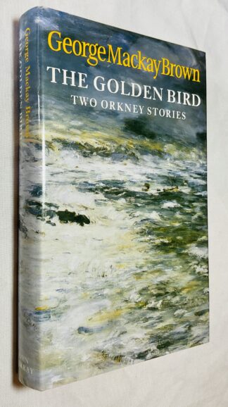 The Golden Bird: Two Orkney Stories