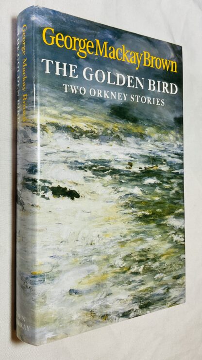 The Golden Bird: Two Orkney Stories