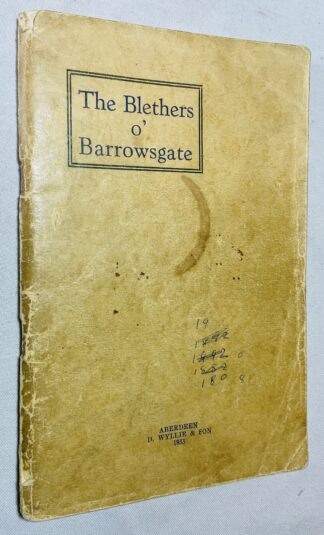 The Blethers o’ Barrowsgate