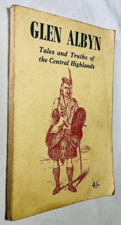 Glen-Albyn or Tales of the Central Highlands with illustrations from original sketches and photographs