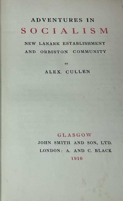 Adventures in Socialism: New Lanark Establishment and Orbiston Community - Image 3
