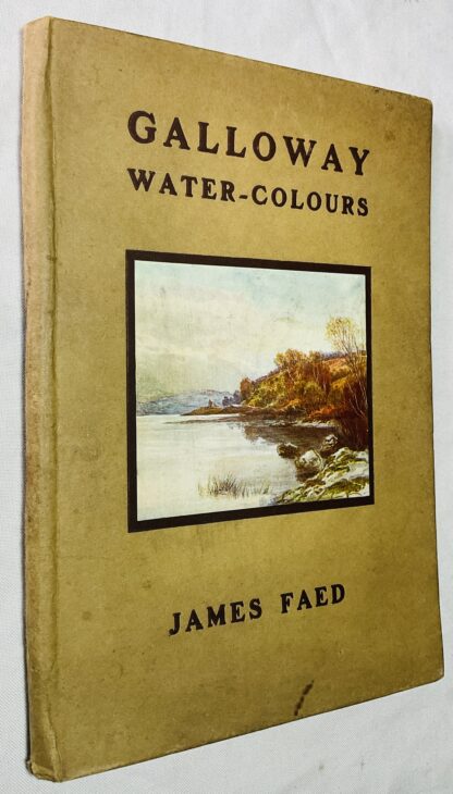 Galloway Water-Colours