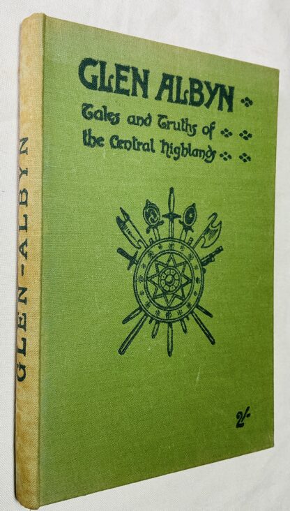 Glen-Albyn or Tales of the Central Highlands with illustrations from original sketches and photographs