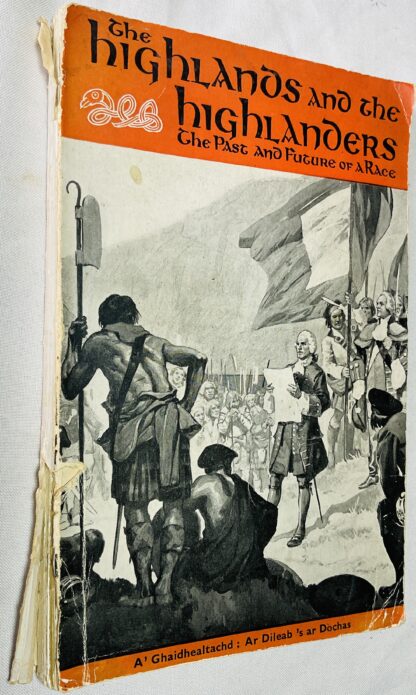 The Highlands and the Highlanders: The Past and Future of a Race