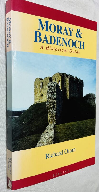Moray and Badenoch: A Historical Guide