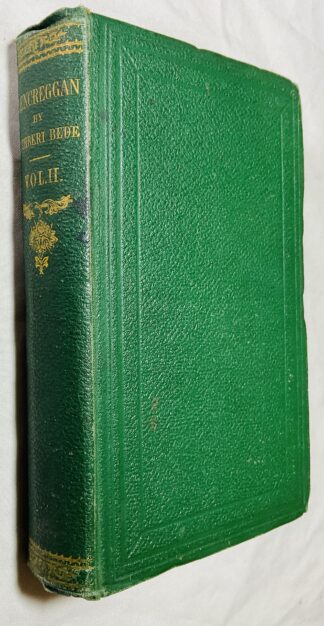 Glencreggan or a Highland Home in Cantire [Kintyre] Volume 2