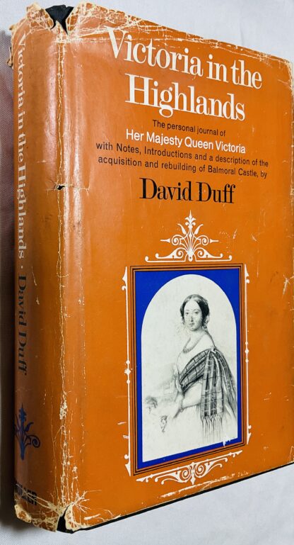 Victoria in the Highlands: The Personal Journal of Her Majesty Queen Victoria
