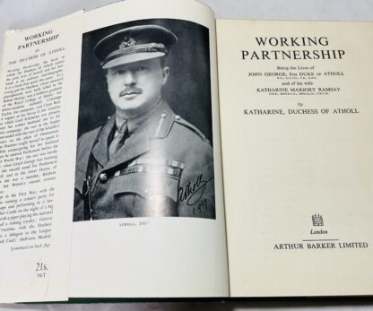 Working Partnership: Being the lives of John George, 8th Duke of Atholl and of his wife Katharine Marjory Ramsay - Image 3