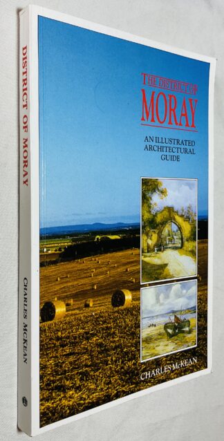 The District of Moray : An Illustrated Architectural Guide