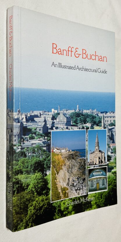 Banff and Buchan : An Illustrated Architectural Guide