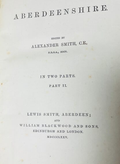 A New History of Aberdeenshire - In Two Parts I and II [Two Volume set] - Image 4
