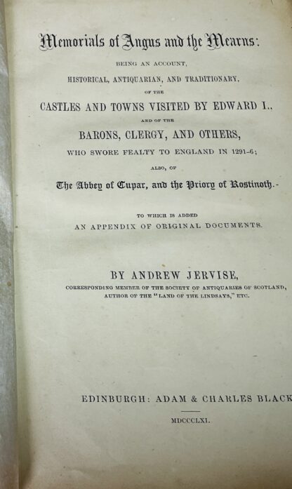Memorials of Angus and the Mearns: Being an Account, Historical, Antiquarian, and Traditionary, of the Castles and Towns Visited by Edward I., and of the Barons, Clergy, and Others, Who Swore Fealty to England in 1291-6, Etc. - Image 4