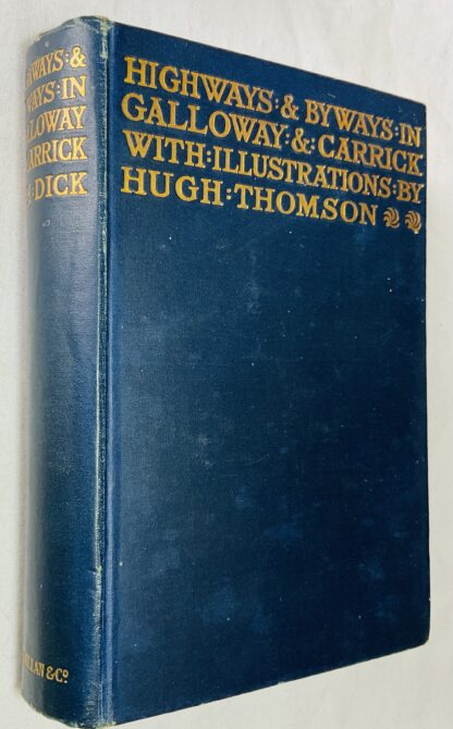Highways and Byways in Galloway and Carrick