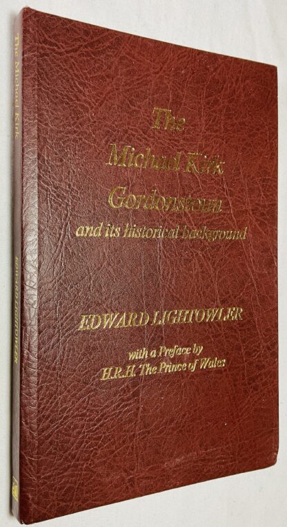 The Michael Kirk, Gordonstoun, and its Historical Background