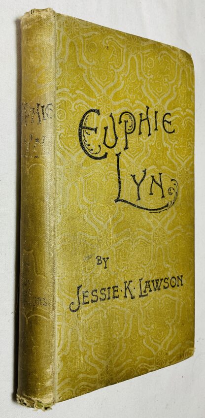 Euphie Lyn: Or The Fishers of Old Inweerie