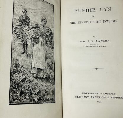 Euphie Lyn: Or The Fishers of Old Inweerie - Image 2