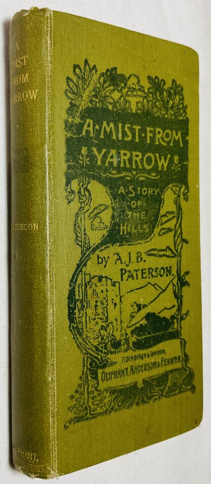 A Mist From Yarrow: A Story Of The Hills