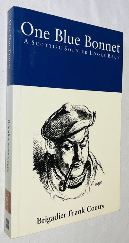 One Blue Bonnet: A Scottish Soldier Looks Back