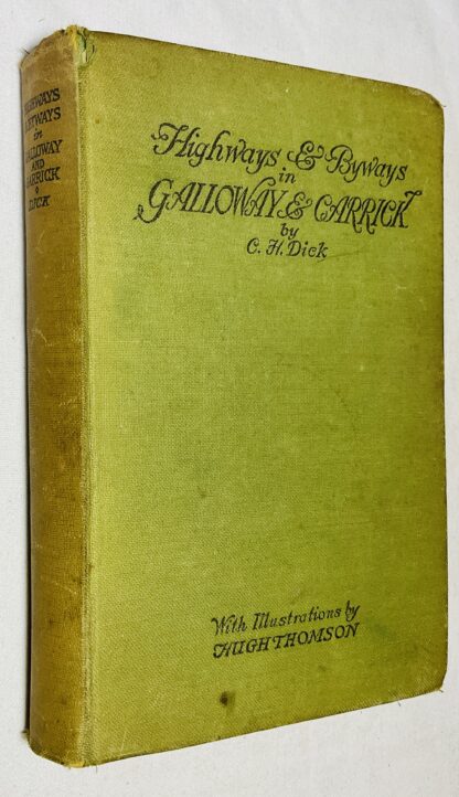 Highways and Byways in Galloway and Carrick
