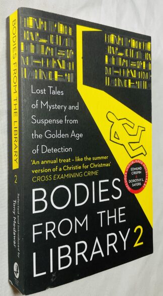 Bodies From the Library 2: Lost Tales of Mystery and Suspense From the Golden Age of Detection