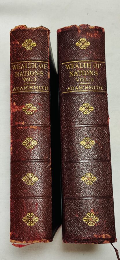 An Inquiry into the Nature and Causes of the Wealth of Nations  [Two volume set]