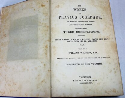 The Works of Flavius Josephus, the Learned and Authentic Jewish Historian and Celebrated Warrior, to which is added, Three Dissertations concerning Jesus Christ, John the Baptist, James the Just, God's Command to Abraham, &c. - Image 3