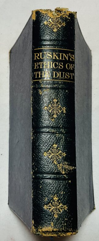 The Ethics Of The Dust: Ten Lectures To Little Housewives On The Elements Of Crystallization