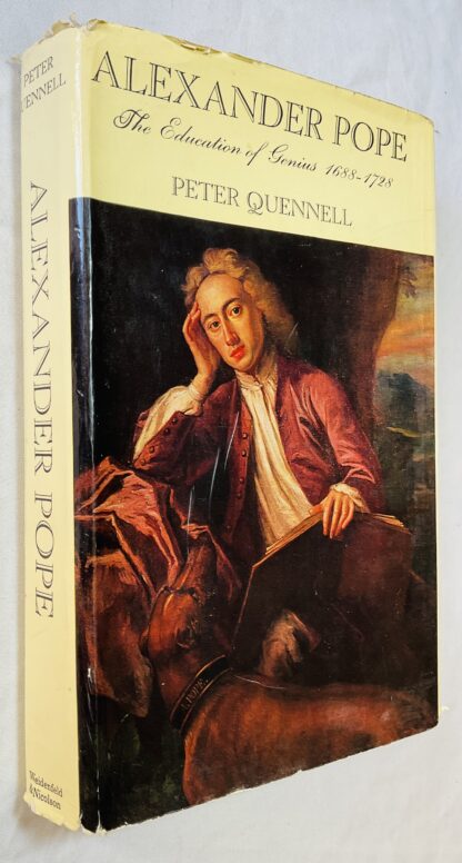 Alexander Pope: The Education of Genius, 1688-1728