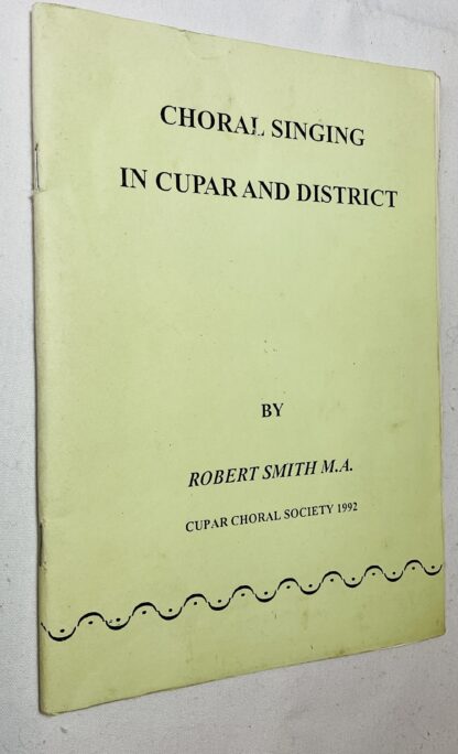 Choral Singing in Cupar and District
