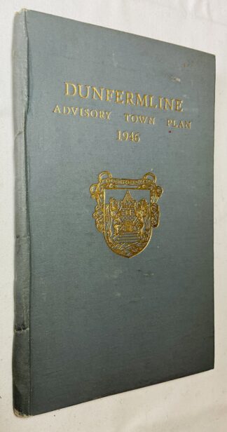 Dunfermline Advisory Town Plan and Description, 1946