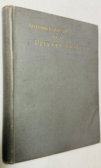 Autobiography of a Private Soldier