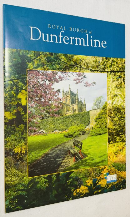 Dunfermline: Royal Burgh