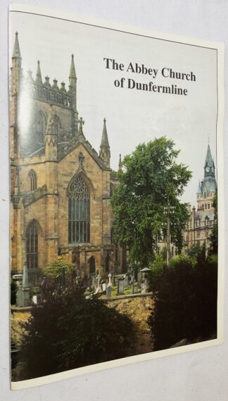 The Abbey Church of Dunfermline