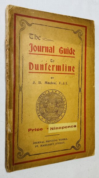 The "Journal" Guide to Dunfermline