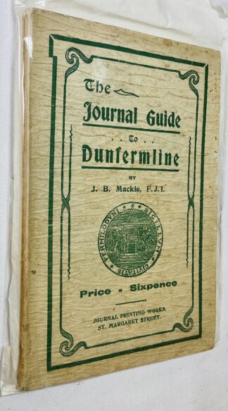 The "Journal" Guide to Dunfermline