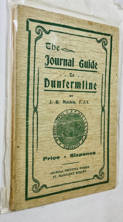 The "Journal" Guide to Dunfermline
