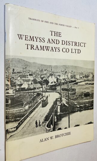 The Wemyss and District Tramways Company Ltd