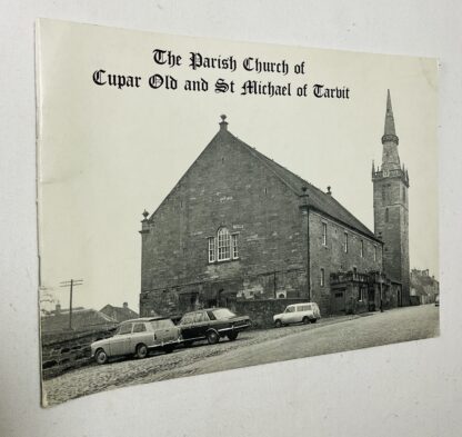 The Parish Church of Cupar Old and St Michael of Tarvit