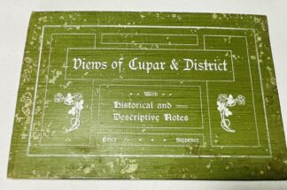 Views of Cupar & District: With Historical and Descriptive Notes