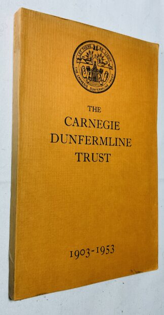 The Carnegie Dunfermline Trust, 1903 - 1953