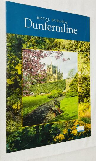 Dunfermline: Royal Burgh